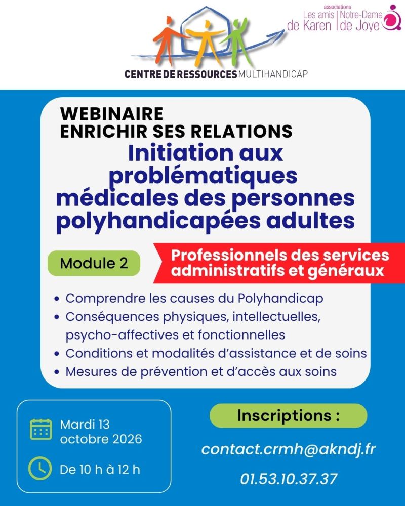 Enrichir ses relations avec la personnes polyhandicapée, la famille et l&rsquo;environnement médico-social